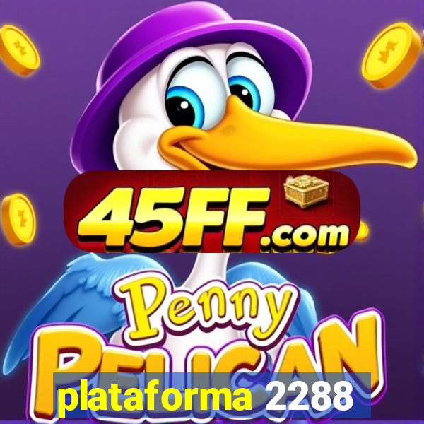 plataforma 2288